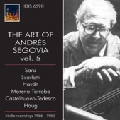 The Art of Andres Segovia, Vol. 5, 2010