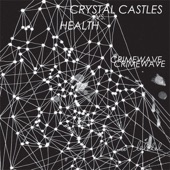 Crimewave by Crystal Castles