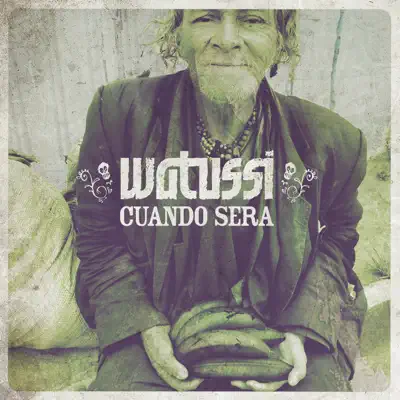 Cuando Sera - Single - Watussi