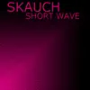 Stream & download Short Wave - Single