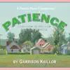 Stream & download Lake Wobegon, U.S.A.: Patience