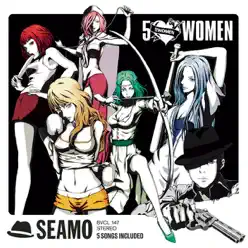Five Women - EP - Seamo Five Women - EP - Seamo