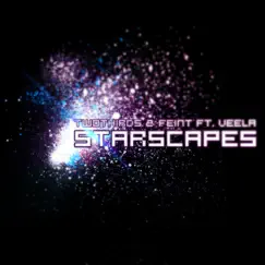 Starscapes (& Feint ft. Veela) Song Lyrics