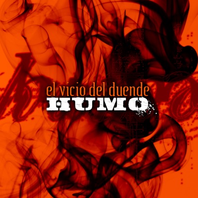 Humo - El Vicio Del Duende