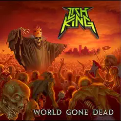 World Gone Dead - Lich King World Gone Dead - Lich King