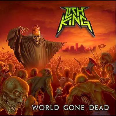 World Gone Dead - Lich King World Gone Dead - Lich King