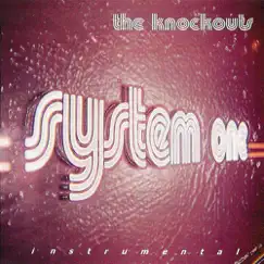 System One by The Knockouts album reviews, ratings, credits