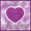 Love Will Save the Day - EP