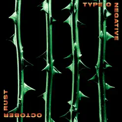 October Rust (Bonus Track Version) - Type O Negative