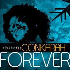 Forever - Single by Conkarah album reviews, ratings, credits