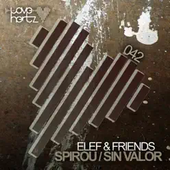 Spirou / Sin Valor - Single - Elefant Spirou / Sin Valor - Single - Elefant