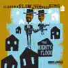 The Mighty Flood album lyrics, reviews, download