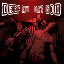 Baby God - Single - Deep Kick