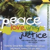 Peace Love Unity & Justice Vol 1