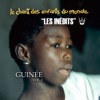 Les Inédits: Chant des enfants du monde: Guinée, Vol. 1