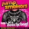 Don't Be a Douchebag (Extra Douchey Extended Mix) - Jump Smokers lyrics