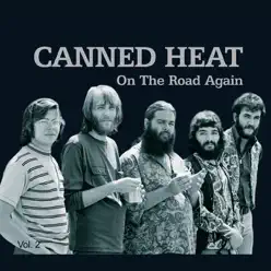 Canned Heat - On The Road Again Vol. 2 - Canned Heat