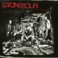 Come What(ever) May [Special Edition] - Stone Sour