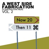 A West Side Fabrication Scandinavian Indie Vol. 2 Now & Then artwork