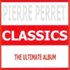 Classics : Pierre Perret