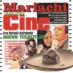 Mariachi en el Cine - Gran Mariachi Instrumental Nuevo Tecatitlán - Mariachi Nuevo Tecalitlán Mariachi en el Cine - Gran Mariachi Instrumental Nuevo Tecatitlán - Mariachi Nuevo Tecalitlán