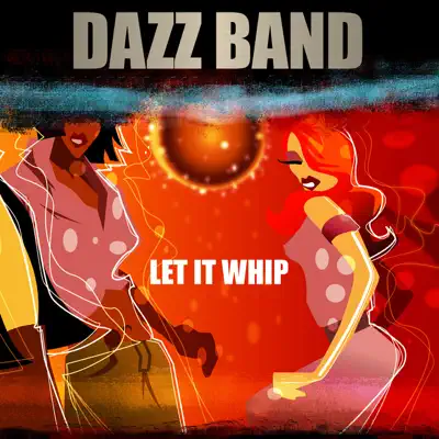 Let it Whip (Live) - Dazz Band