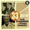 The Masters of Jazz: 33 Best of Jack Teagarden & Illinois Jacquet