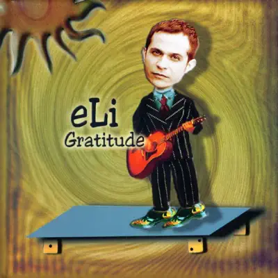 Gratitude - Eli