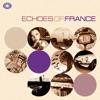 Echoes of France, Pt. 2, 2010