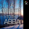 A Tribute to Abba