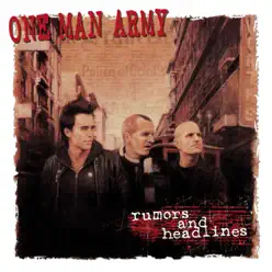 Rumors and Headlines - One Man Army