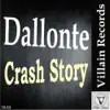 Stream & download Crash Story - Single