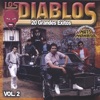 Los Diablos 20 Grandes Exitos (20 Hit Songs) Vol. 2