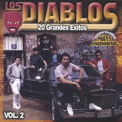 Los Diablos 20 Grandes Exitos (20 Hit Songs) Vol. 2 - Los Diablos