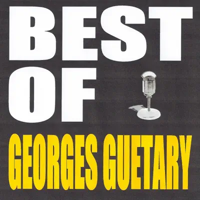 Best of Georges Guetary - Georges Guétary
