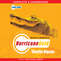 Charlie Higson - Young Bond: Hurricane Gold (Unabridged) artwork