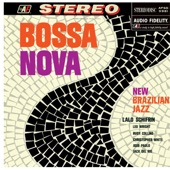 Bossa Nova: New Brazilian Jazz artwork