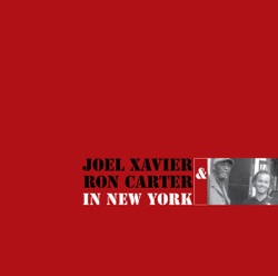 Joel Xavier & Ron Carter - Silence