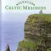 Celtic Melodies album lyrics, reviews, download