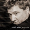 Mark Boone - Don't Wait Too Long
