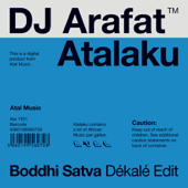Atalaku (Boddhi Satva Dékalé Edit) - DJ Arafat