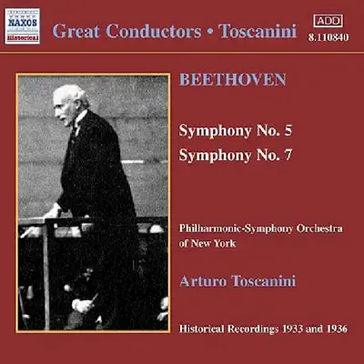 Toscanini - Beethoven: Symphony No. 5 and No. 7 - New York Philharmonic