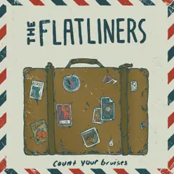 Count Your Bruises - Single - The Flatliners