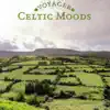 Celtic Moods album lyrics, reviews, download