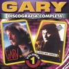 Gary - Discografía Completa, Vol. 1