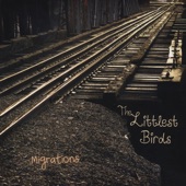 The Littlest Birds - Tonopah Waltz