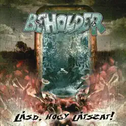 Lásd, Hogy Látszat! - Beholder Lásd, Hogy Látszat! - Beholder