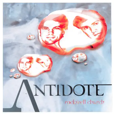 Antidote - Rockwell Church