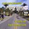 A Tale of Two Americas album lyrics, reviews, download