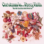 Percy Faith & His Orchestra and Chorus - We Need A Little Christmas